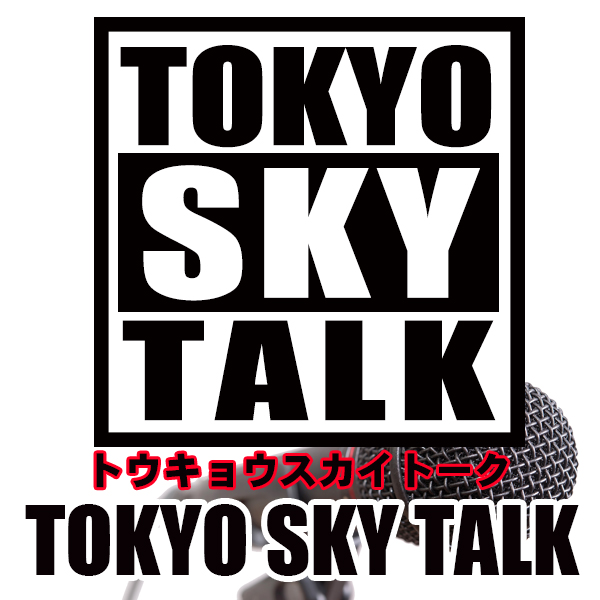 TOKYO SKY TALK